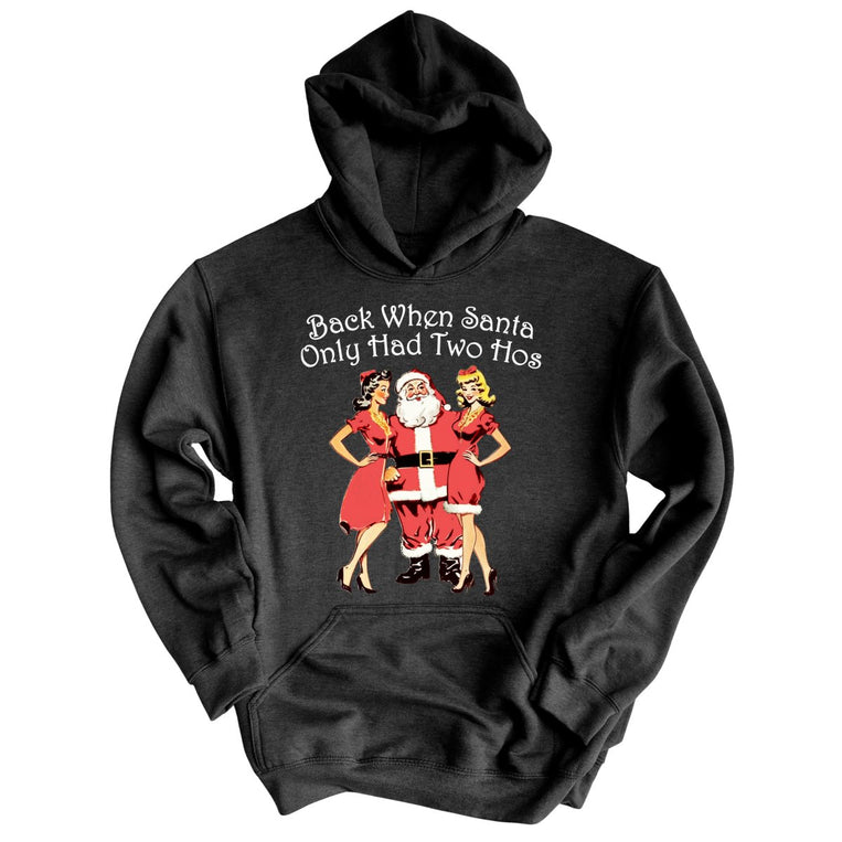 Back When Santa Only Had Two Hos - Charcoal Heather - Full Front