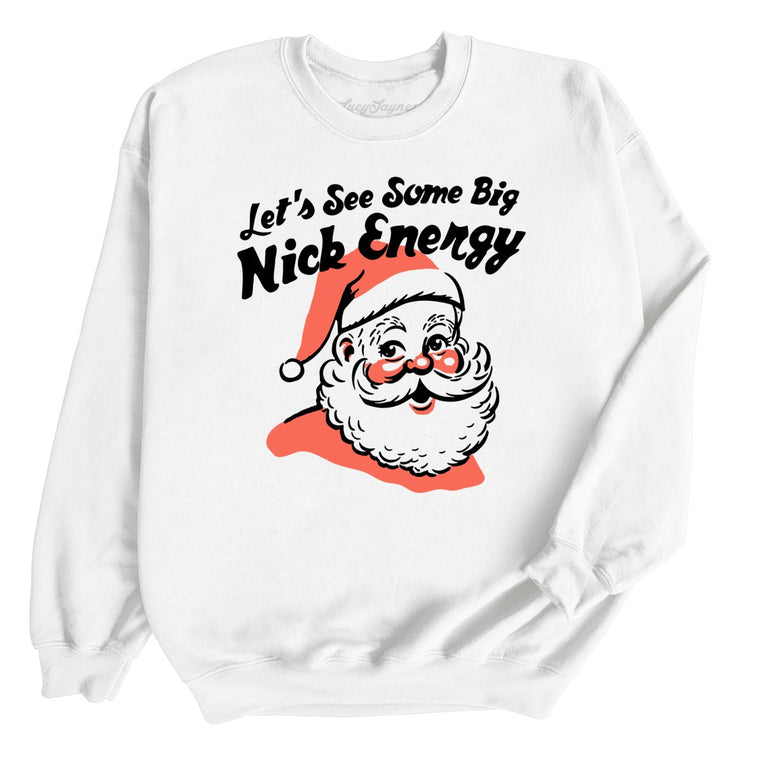 Big Nick Energy - White - Full Front