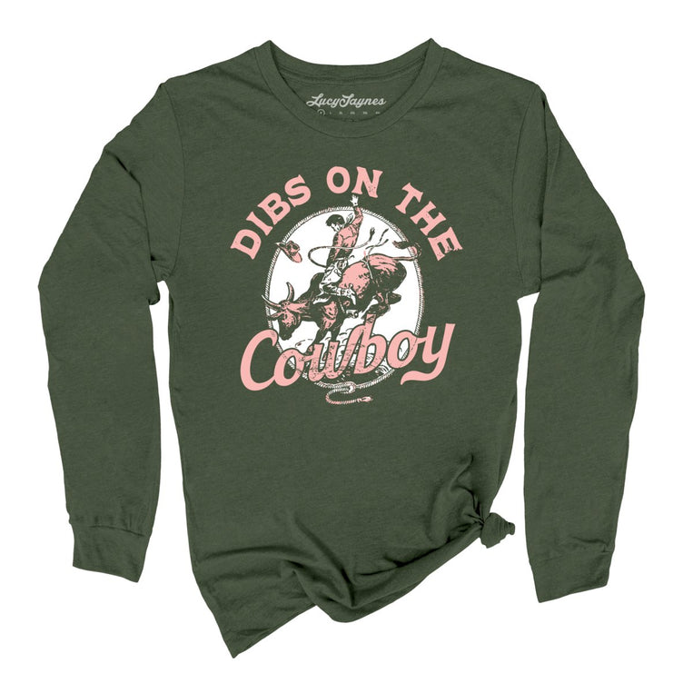 Dibs On The Cowboy - Military Green - Full Front