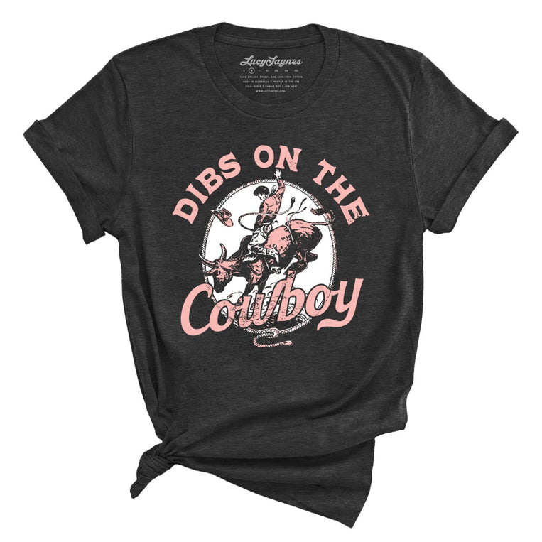 Dibs On The Cowboy - Dark Grey Heather - Full Front