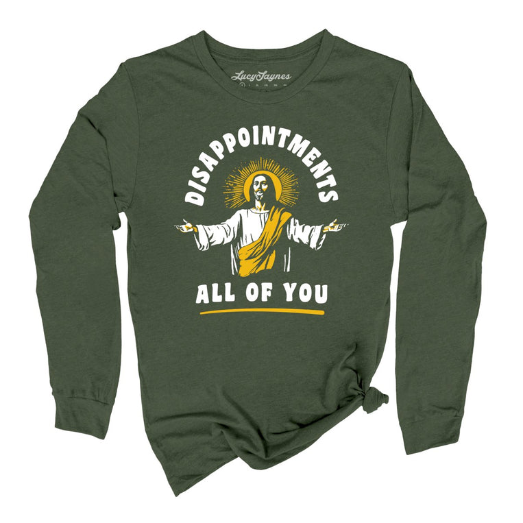 Disappointments All Of You - Military Green - Full Front