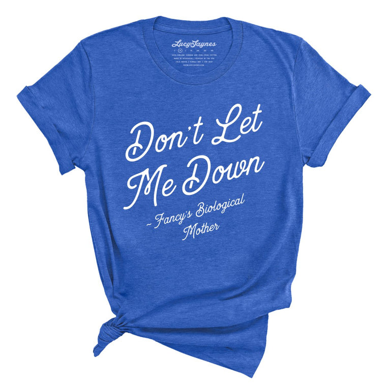 Don't Let Me Down - Heather True Royal - Full Front