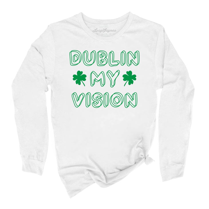 Dublin My Vision Long Sleeve Tee