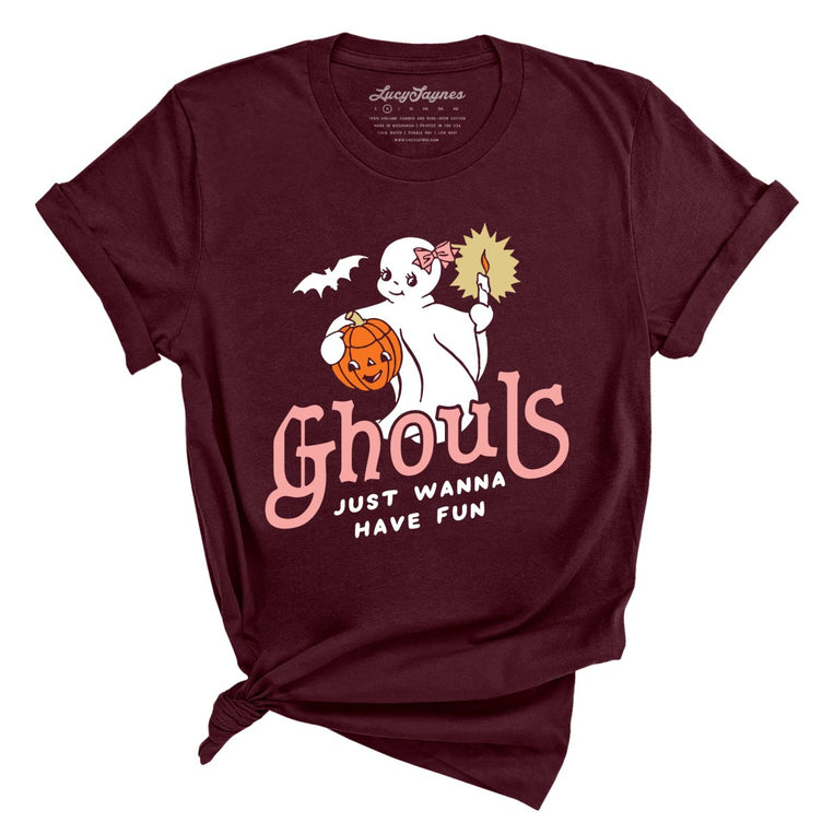 Ghouls Just Wanna Have Fun - Maroon - Full Front