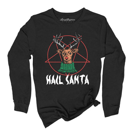 Hail Santa Long Sleeve Tee