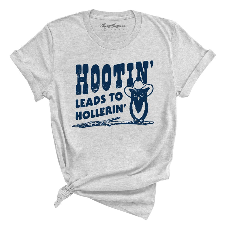 Hootin' Leads to Hollerin' - Athletic Heather - Full Front