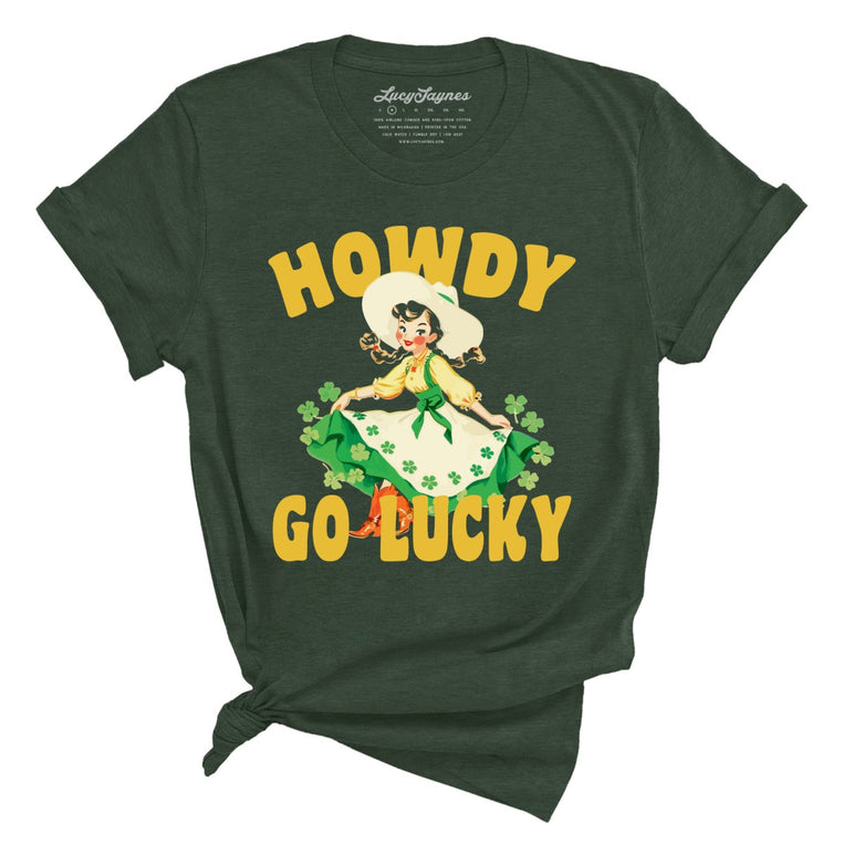 Howdy Go Lucky - Heather Forest - Full Front