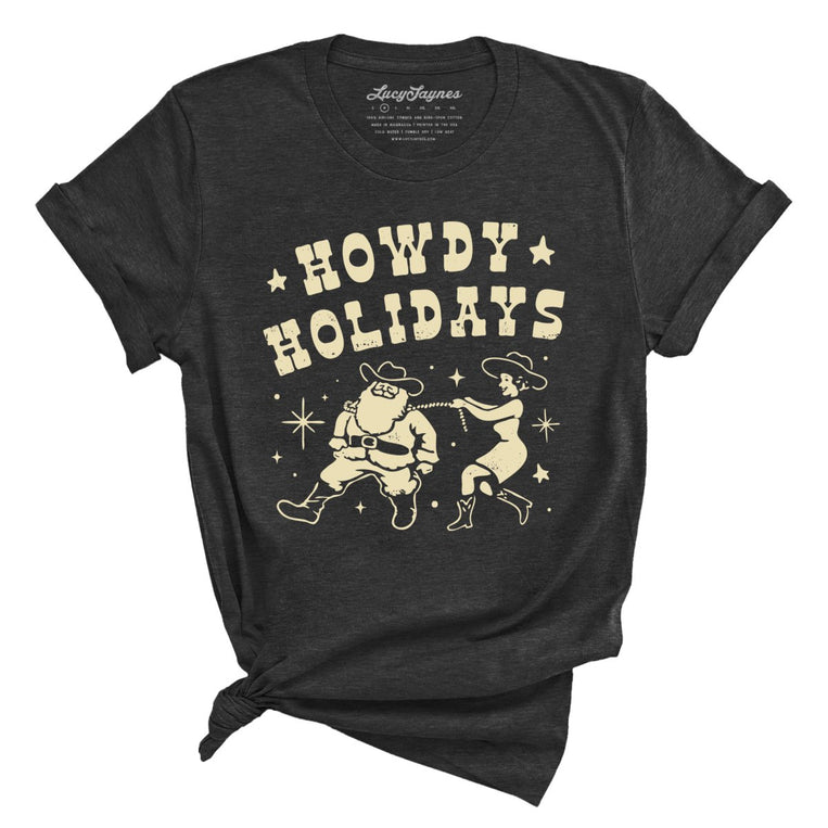 Howdy Holidays - Dark Grey Heather - Full Front