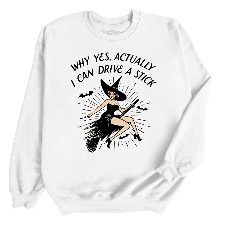 I Can Drive a Stick Sweatshirt