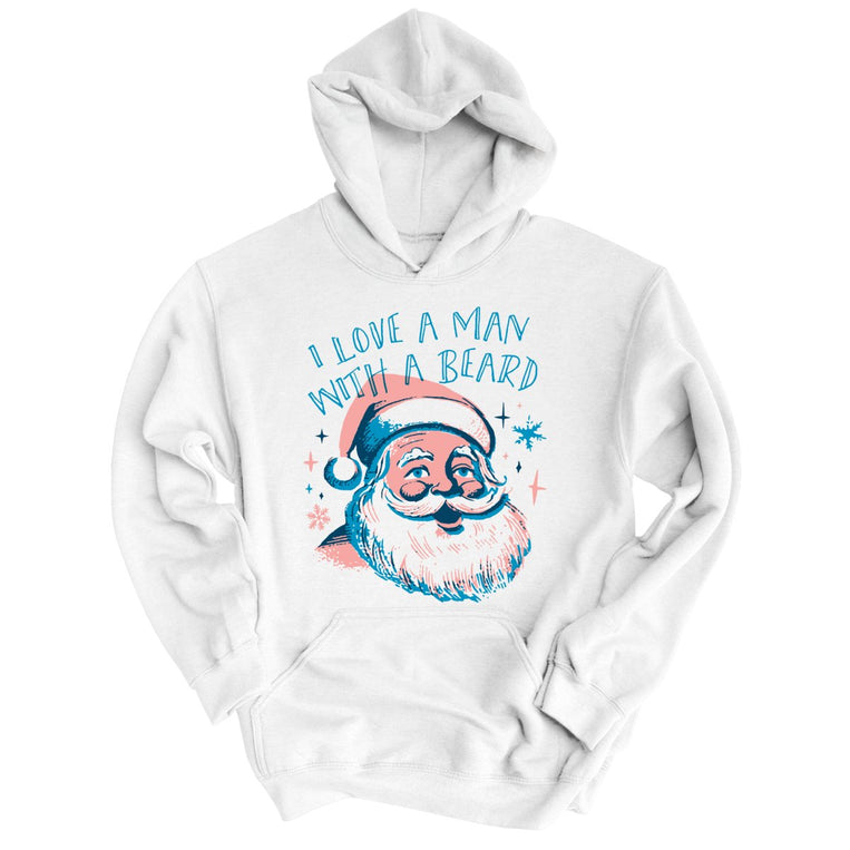 I Love a Man With a Beard - White - Full Front