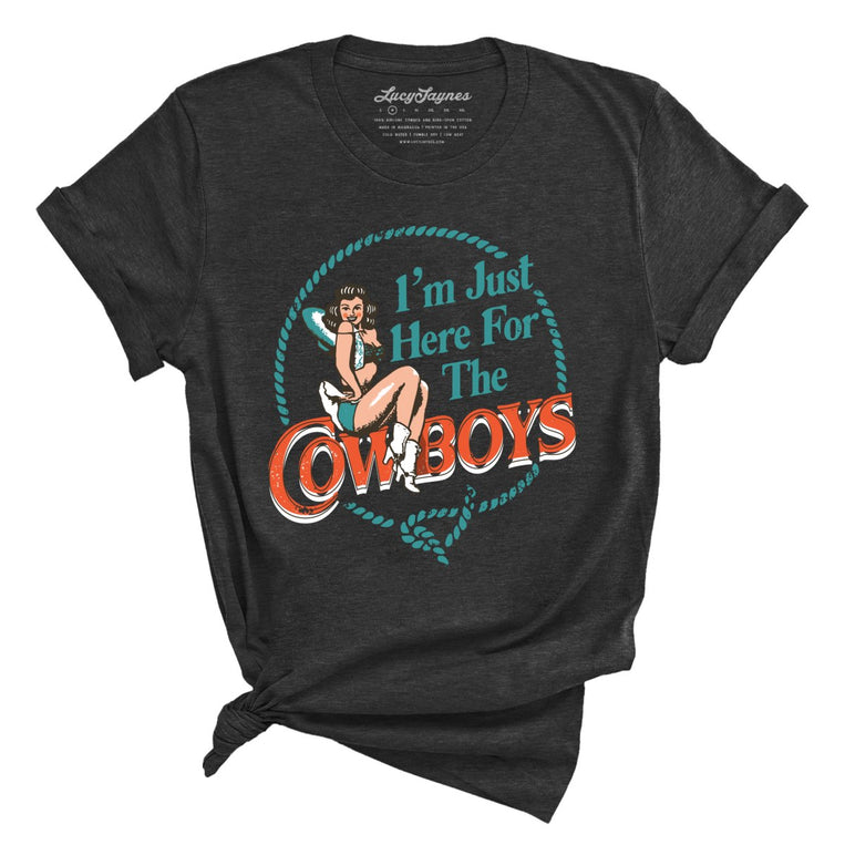 I'm Just Here For The Cowboys - Dark Grey Heather - Full Front