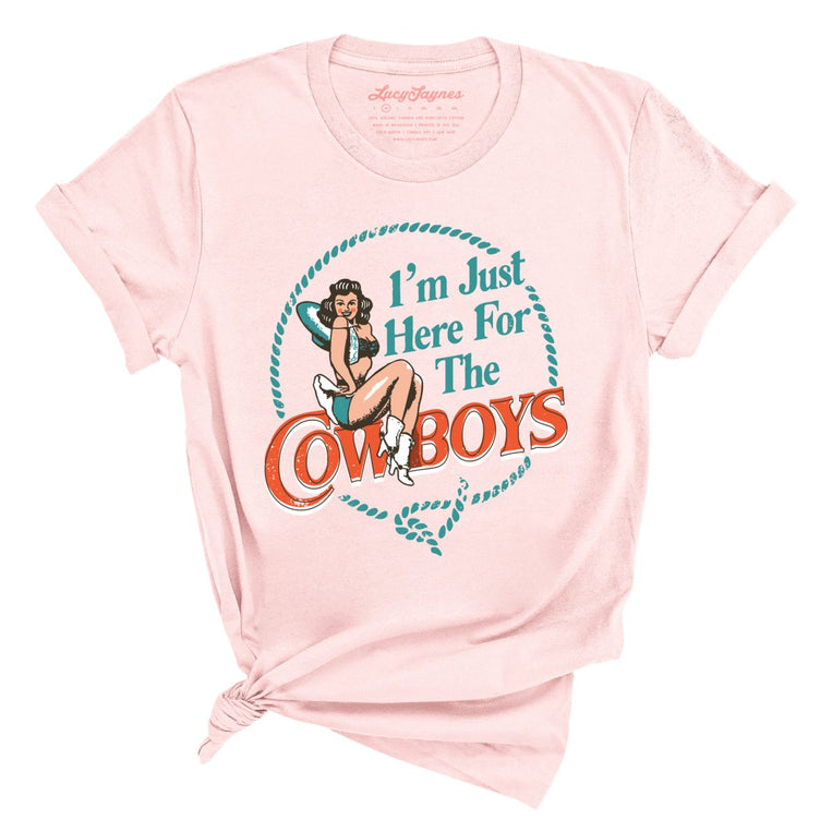 I'm Just Here For The Cowboys - Soft Pink - Full Front
