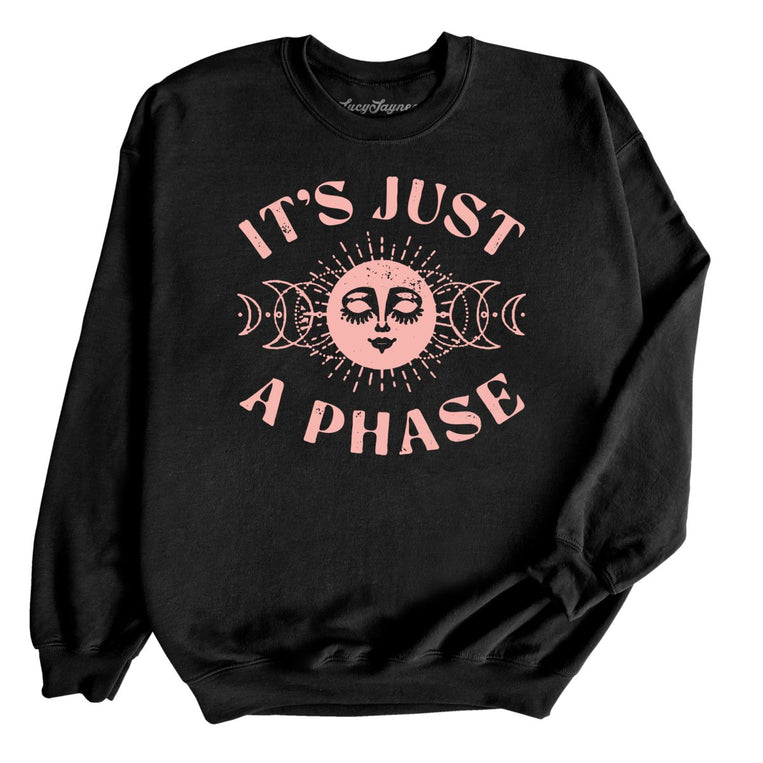 It's Just A Phase - Black - Full Front