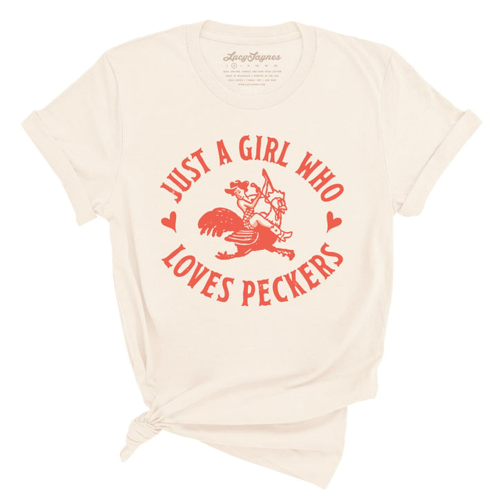 Just a Girl Who Loves Peckers Tee
