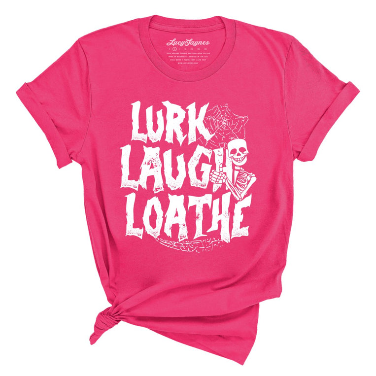 Lurk Laugh Loathe - Fuchsia - Full Front