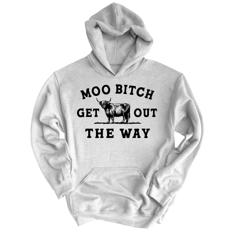 Moo Bitch Get Out The Way - Grey Heather - Full Front