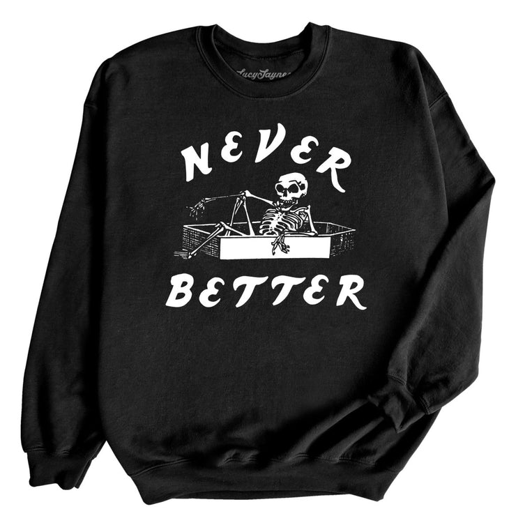 Never Better - Black - Full Front