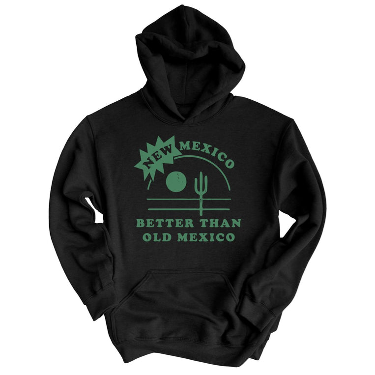New Mexico Better Than Old Mexico - Black - Full Front