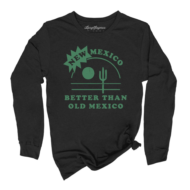 New Mexico Better Than Old Mexico - Black - Full Front