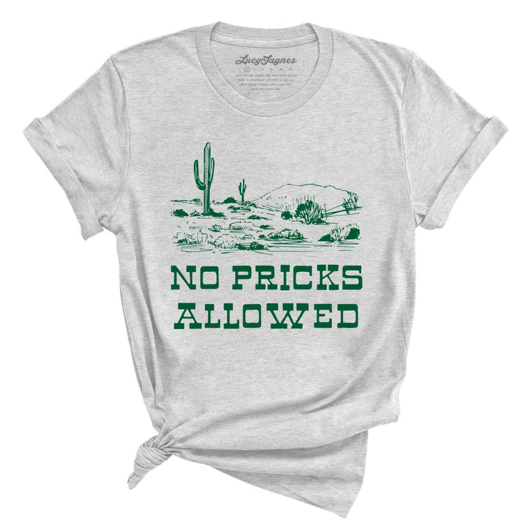 No Pricks Allowed - Athletic Heather - Full Front