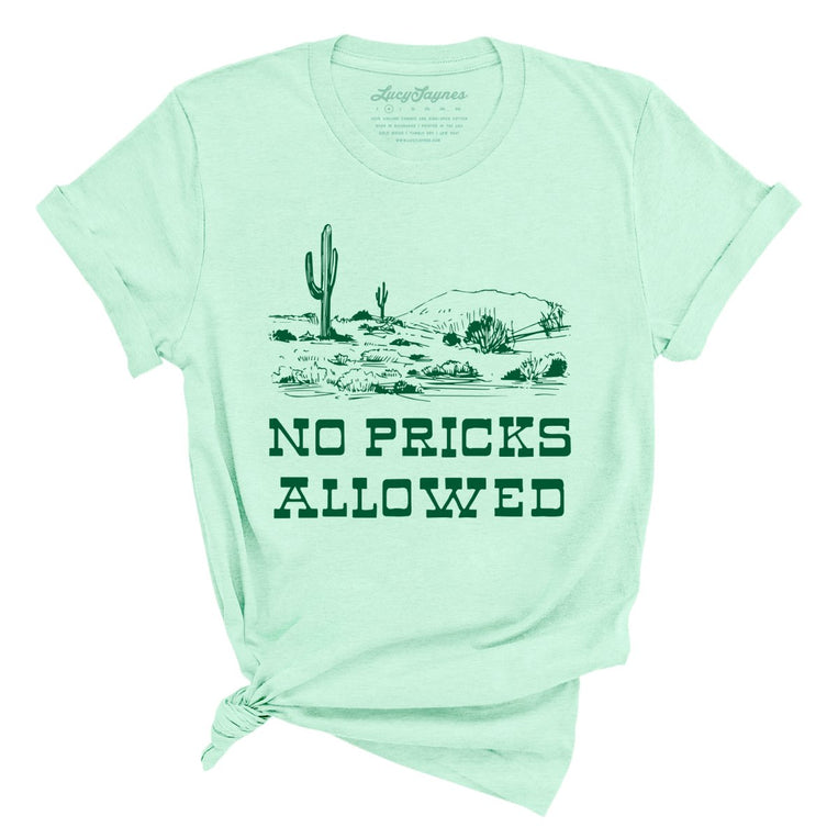 No Pricks Allowed - Heather Mint - Full Front