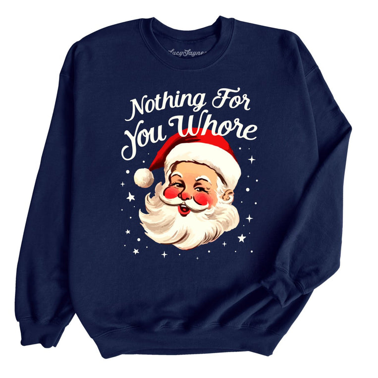 Nothing For You Whore - Navy - Full Front