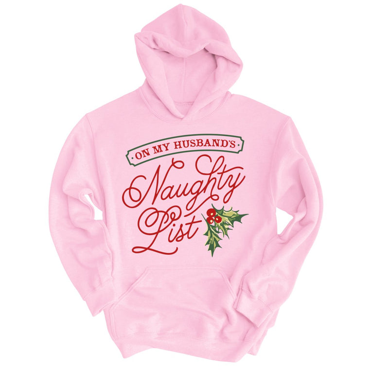 On My Husband's Naughty List - Light Pink - Full Front