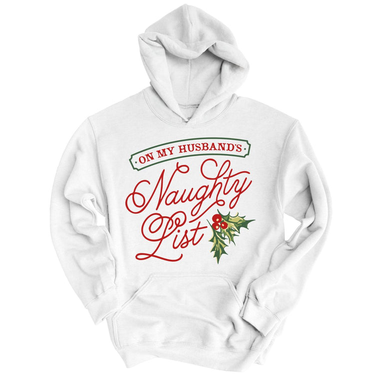 On My Husband's Naughty List - White - Full Front