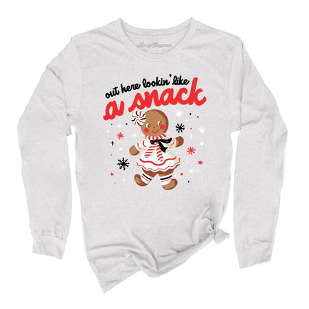 Out Here Lookin' Like A Snack Long Sleeve Tee