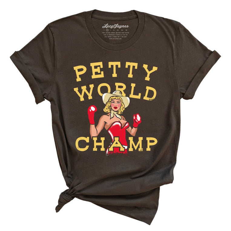 Petty World Champ - Brown - Full Front