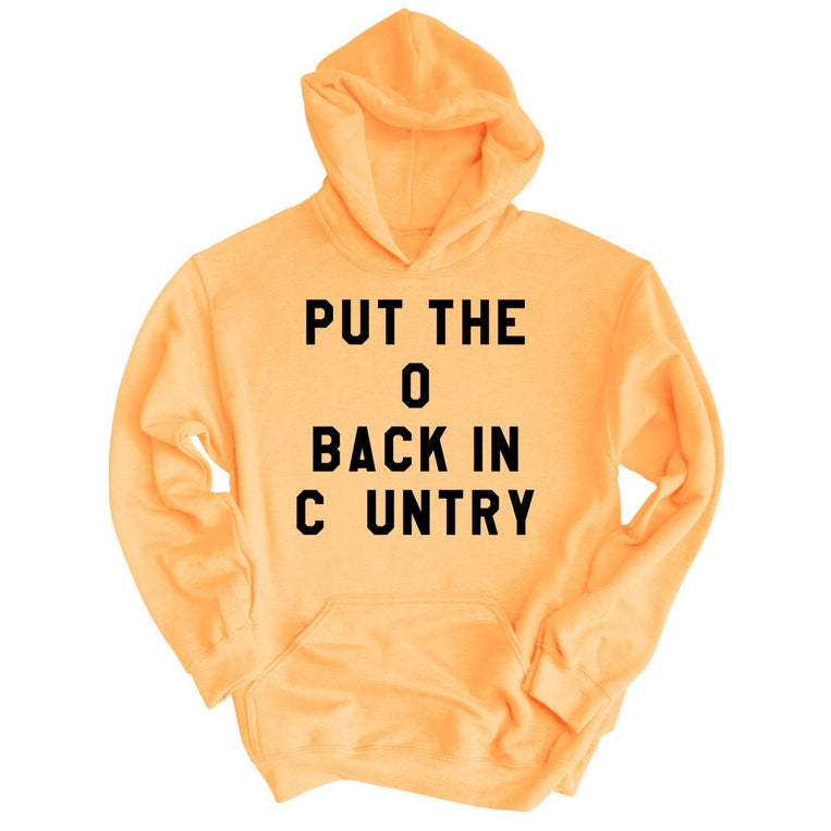 Put the O Back in Cuntry. - Peach - Full Front