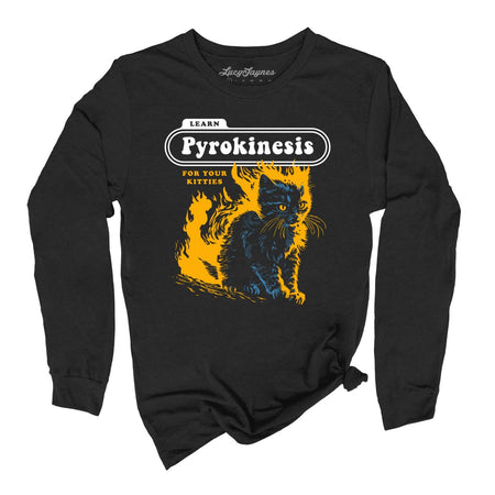 Pyrokinesis for Kitties Long Sleeve Tee