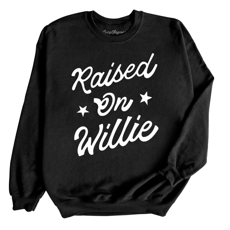 Raised on Willie - Black - Full Front