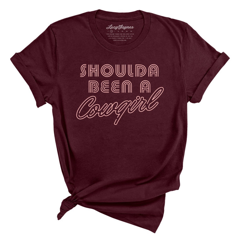 Should of Been a Cowgirl Retro Neon - Maroon - Full Front