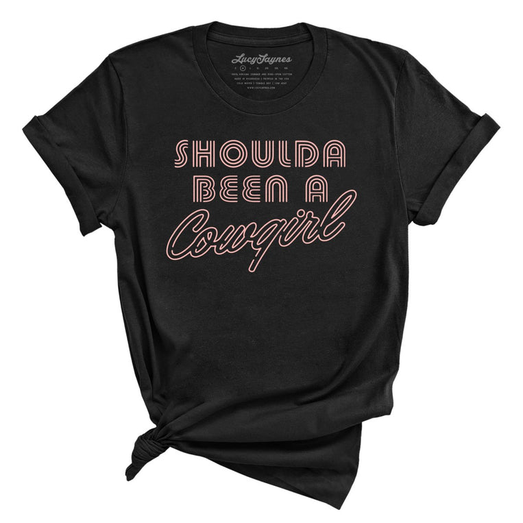 Should of Been a Cowgirl Retro Neon - Black - Full Front