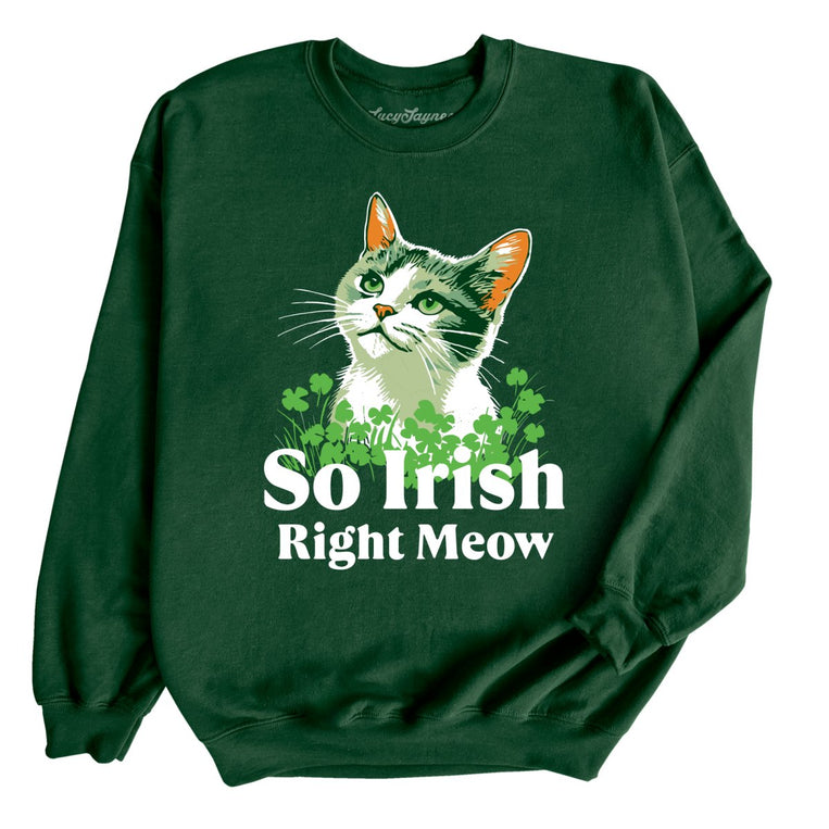 So Irish Right Meow - Forest - Full Front
