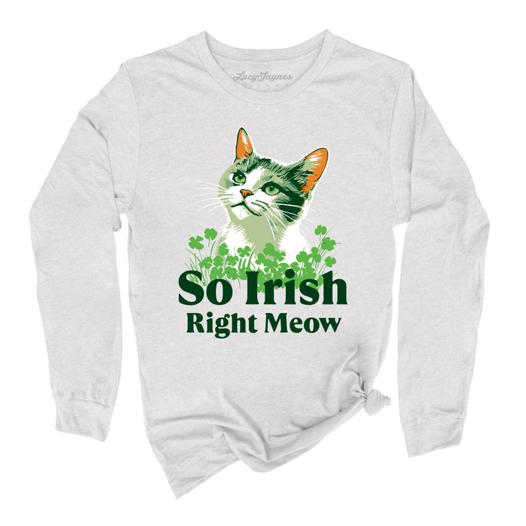 So Irish Right Meow - Ash - Full Front