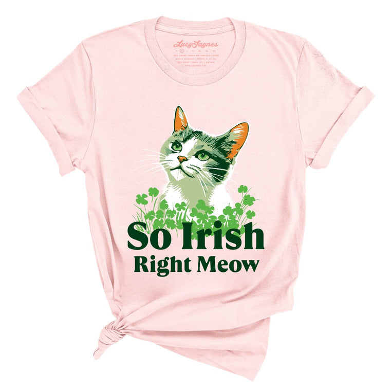 So Irish Right Meow - Soft Pink - Full Front