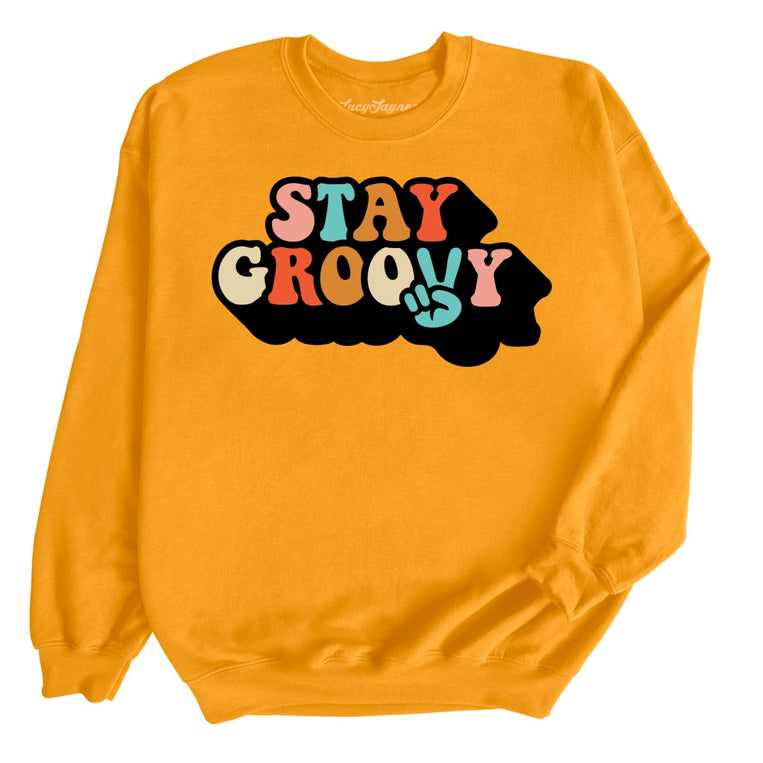 Stay Groovy - Gold - Full Front