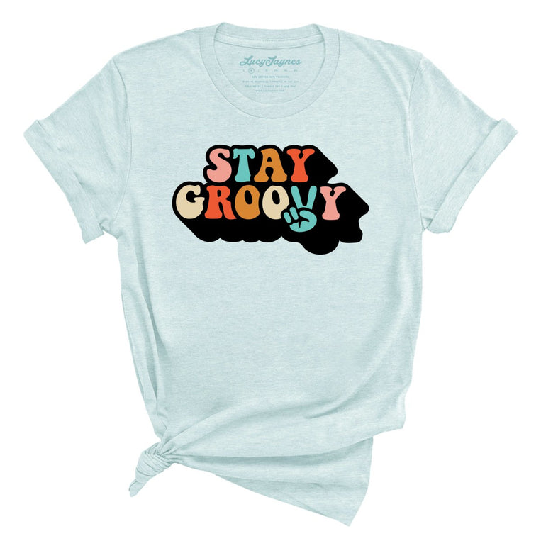 Stay Groovy - Heather Ice Blue - Full Front