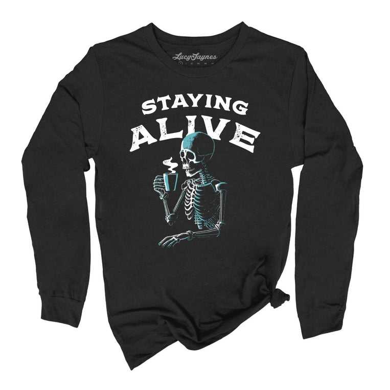 Staying Alive - Black - Full Front