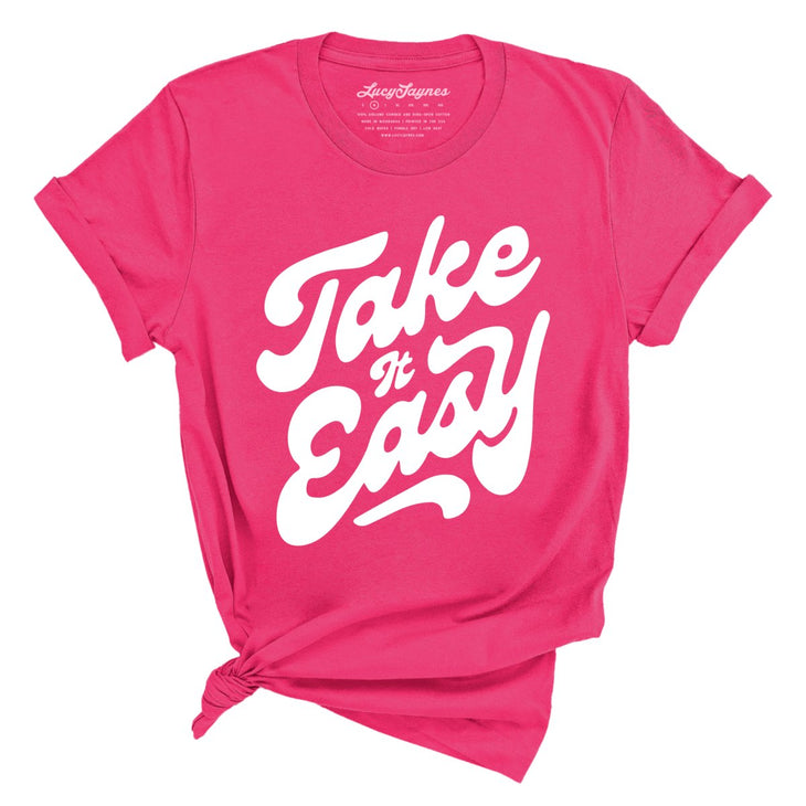 Take it Easy Tee