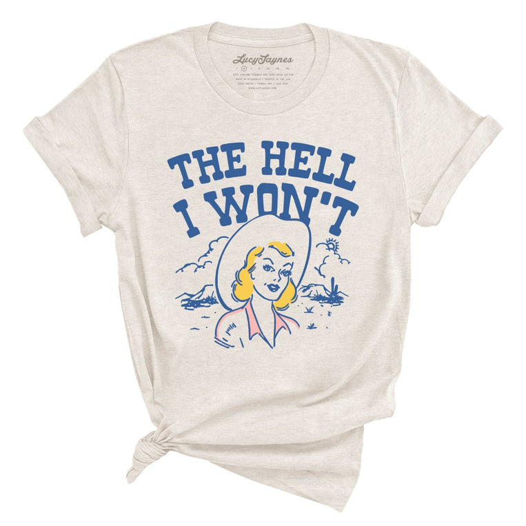 The Hell I Won't - Heather Dust - Full Front