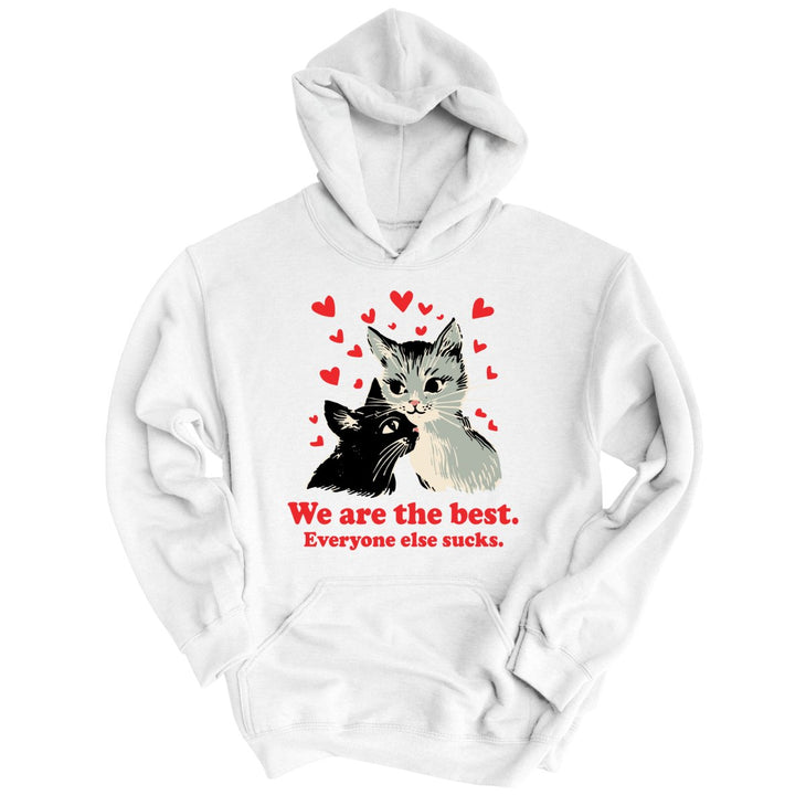 We Are The Best Hoodie